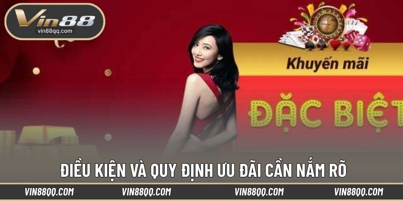 Điều kiện và quy định ưu đãi cần nắm rõ